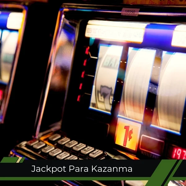 Jackpot Para Kazanma