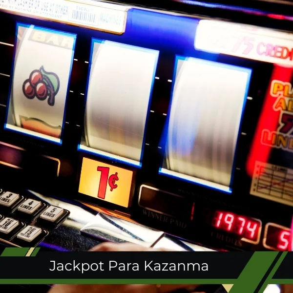 Jackpot Para Kazanma