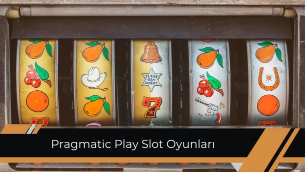 Pragmatic Play Slot Oyunları